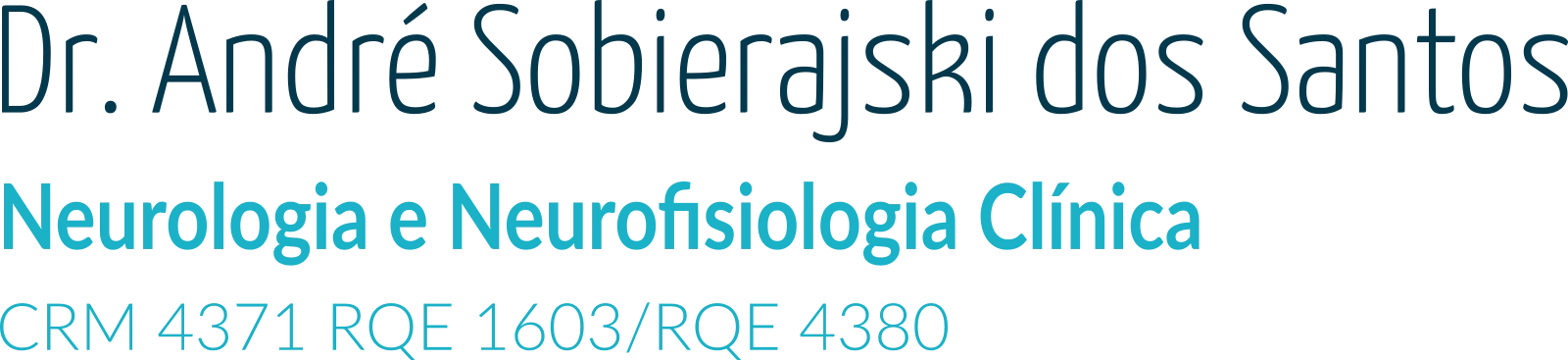 Dr. André Sobierajski dos Santos, neurologia e neurofisiologia clínica